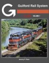 Guilford Rail System in Color -- Volume 1, All Scales, Morning Sun Books Inc 1739