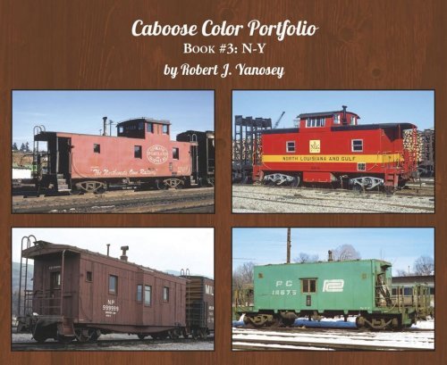 Caboose Color Portfolio -- Book 3: N-Y (Soft Cover), All Scales, Morning Sun Books Inc 6395