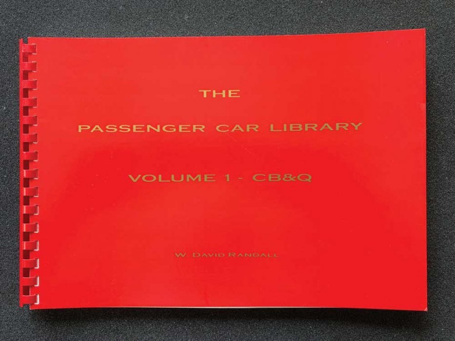 The Passenger Car Library -- Volume 1: CB&Q, All Scales, RPC PUBLICATIONS B1