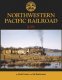 Northwestern Pacific Railroad in Color, All Scales, Morning Sun Books Inc 1668