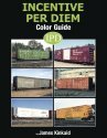 Incentive Per Diem Color Guide -- Hardcover, 128 Pages, All Scales, Morning Sun Books Inc 1680