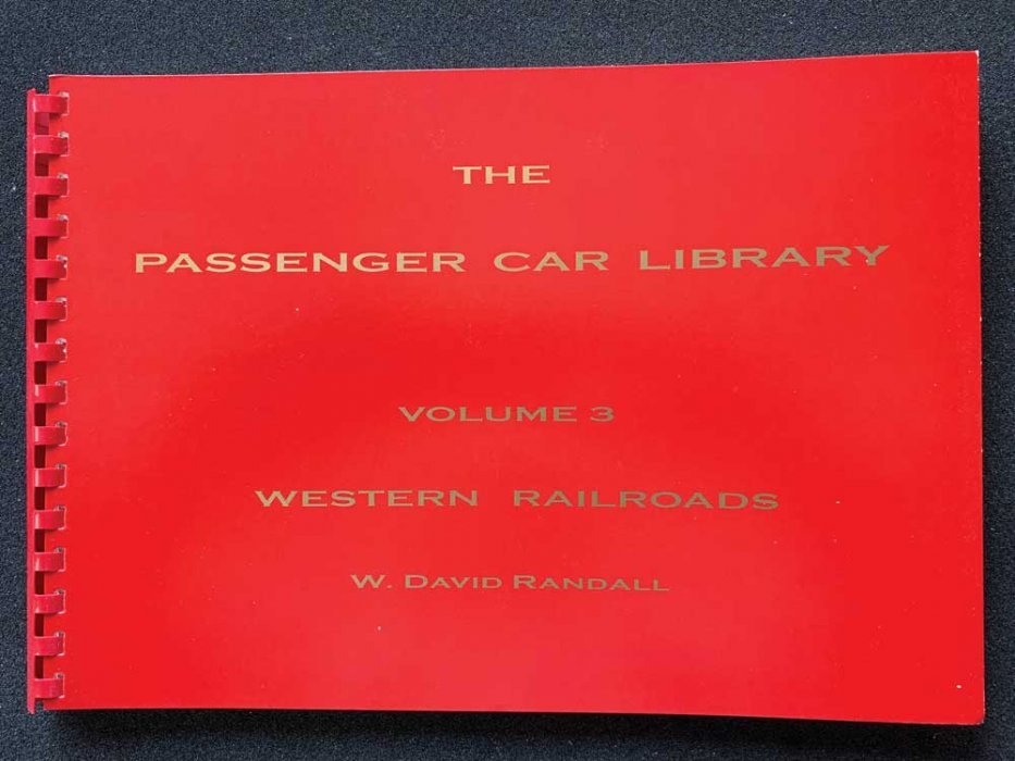 The Passenger Car Library -- Volume 3: Western Railroads (GN, NP, CRI&P, M&STL, KCS, DRGW), All Scales, RPC PUBLICATIONS B3