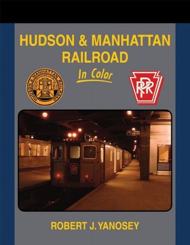 Book -- Hudson & Manhattan Railroad In Color, All Scales, Morning Sun Books Inc 1453