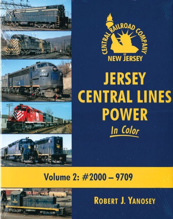 Jersey Central Lines Power in Color -- Volume 2: 2000-9709 (128 Pages), All Scales, Morning Sun Books Inc 1568