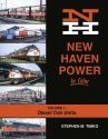 New Haven Power in Color -- Volume 1: Diesel Cab Units (Hardcover, 128 Pages), All Scales, Morning Sun Books Inc 1693